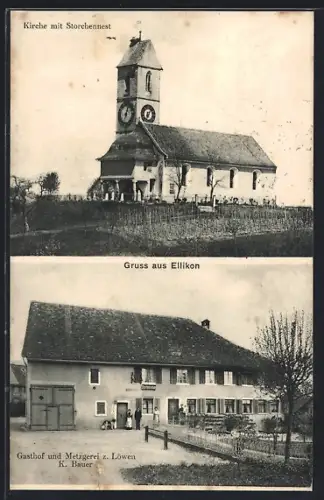 AK Ellikon, Gasthof und Metzgerei zum Löwen, Inh. K. Bauer, Kirche mit Storchennest