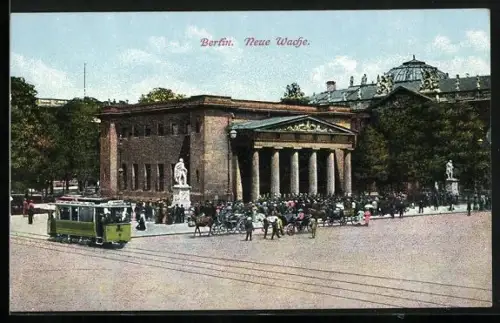 AK Berlin, Strassenbahn vor der neuen Wache