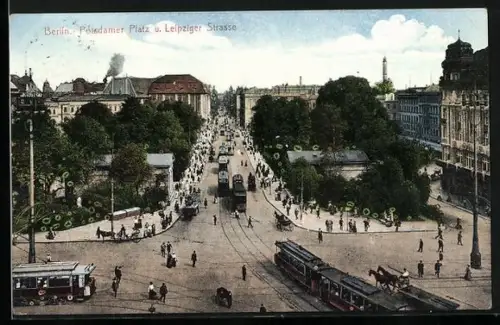 AK Berlin, Strassenbahn am Leipziger Platz u. Leipziger Strasse