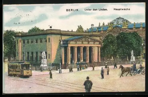 AK Berlin, Hauptwache, Unter den Linden