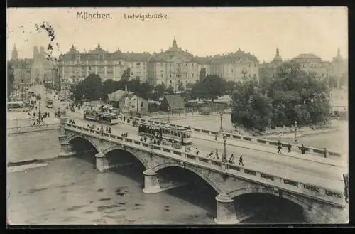 AK München, Ludwigsbrücke mit Strassenbahn