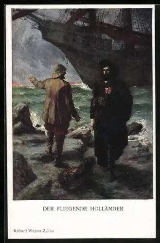 Künstler-AK Richard Wagner-Zyklus Der fliegende Holländer