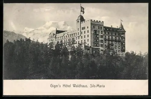 AK Sils-Maria, Giger`s Hotel Waldhaus mit Bergpanorama