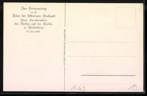 AK Zur Erinnerung an die Feier der silbernen Hochzeit Ihrer Durchlauchten des Fürsten & der Fürstin zu Früstenberg, 1914