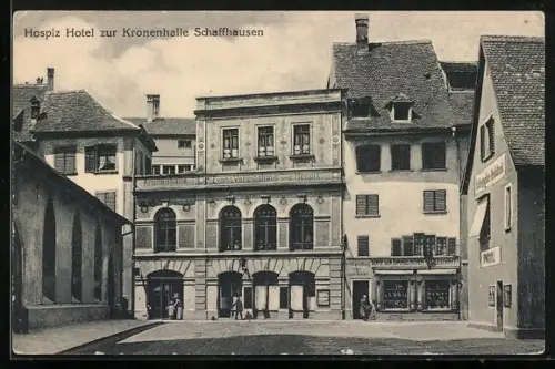 AK Schaffhausen, Hospiz Hotel zur Kronenhalle
