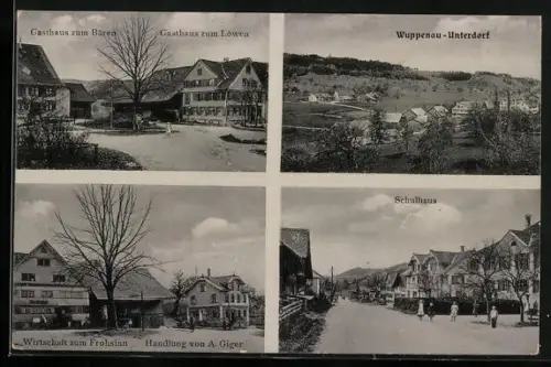 AK Wuppenau-Unterdorf, Gasthaus zum Löwen, Wirtschaft zum Frohsinn, Schulhaus