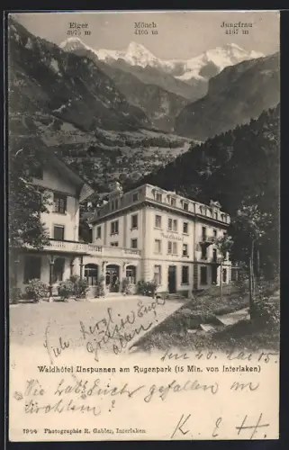AK Interlaken, Waldhôtel Unspunnen am Rugenpark mit Eiger, Mönch und Jungfrau