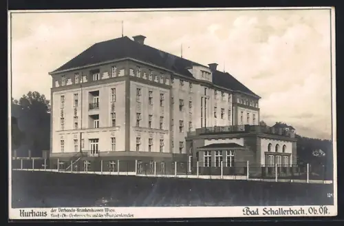 AK Bad Schallerbach /Ob.-Öst., Kurhaus der Verbands-Krankenkassen Wien