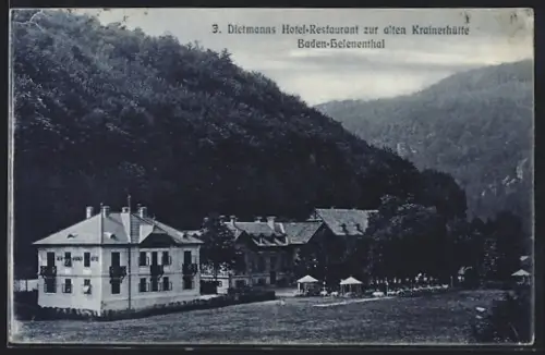AK Baden-Helenenthal, J. Dietmann`s Hotel Restaurant zur alten Krainerhütte