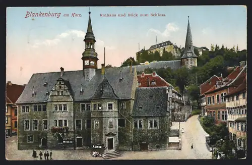 AK Blankenburg am Harz, Rathaus und Blick zum Schloss
