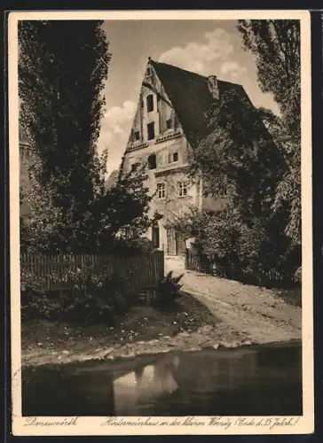 AK Donauwörth, Hintermeierhaus an der kleinen Wörnitz