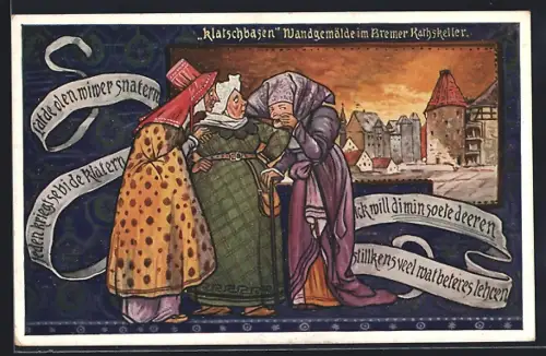 AK Bremen, Gasthof Rathskeller, Klatschbasen Wandgemälde