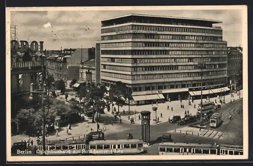 AK Berlin-Tiergarten, Columbushaus am Potsdamer Platz, Bauhaus, Strassenbahn