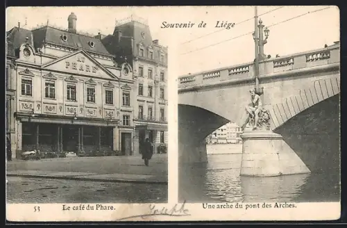 AK Liège, Le café du Phare, Pont des Arches