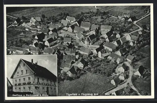 AK Tigerfeld, Gasthaus und Bierbrauerei zur Krone, Eugen Ruf, Ortsansicht vom Flugzeug aus