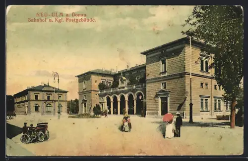 AK Neu-Ulm a. Donau, Bahnhof und Königliches Postgebäude