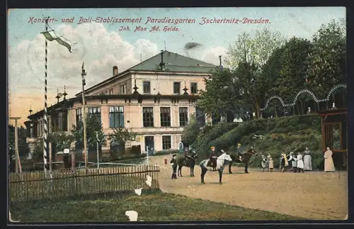 AK Dresden-Zschertnitz, Gasthaus Konzert- u. Ball-Etablissement Paradiesgarten v. M. Heide, Reiter zu Pferde