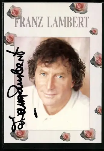 AK Musiker Franz Lambert im Portrait, Autograph
