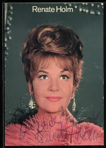 AK Musikerin Renate Holm mit freundlichem Blick, Autograph