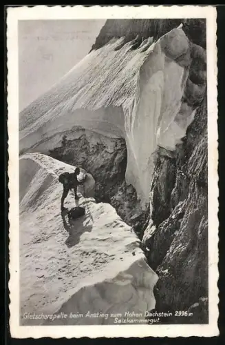 AK Salzkammergut, Bergsteiger an der Gletscherspalte beim Anstieg zum Hohen Dachstein