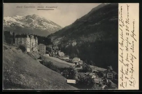 AK Bad Gastein, Hotel Kaiserhof mit Umgebung