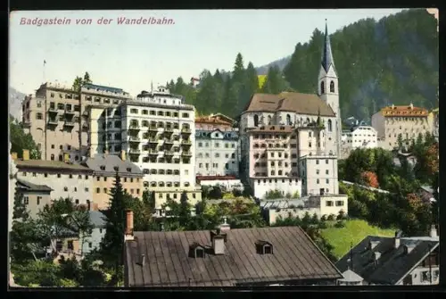 AK Badgastein, Ortsansicht von der Wandelbahn