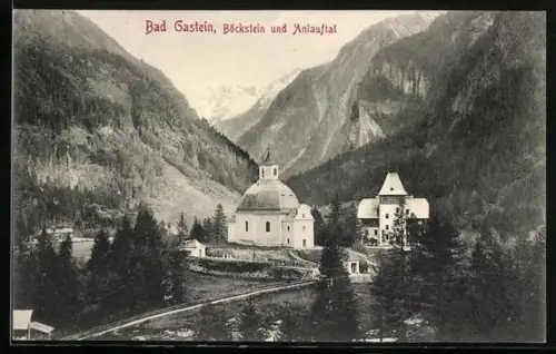AK Bad Gastein, Böckstien und Anlauftal