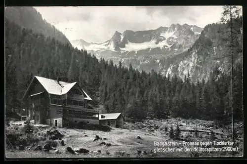 AK Badgastein, Prossau gegen Tischlerkargletscher mit den Hölltorspitzen
