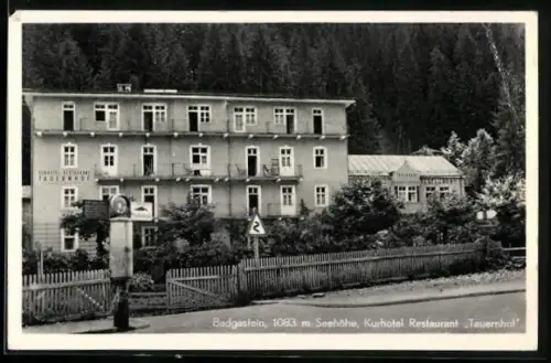 AK Badgastein, Kurhotel Restaurant Tauernhof F. Tejkl