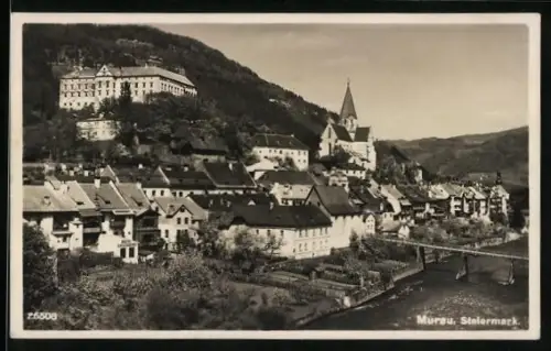AK Murau /Steiermark, Ortsansicht mit Brücke