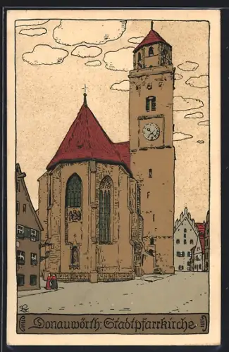 Steindruck-AK Donauwörth, Stadtpfarrkirche