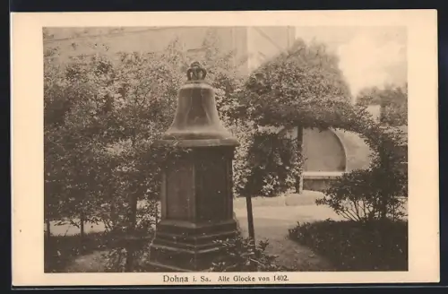 AK Dohna i. Sa., Alte Glocke von 1402