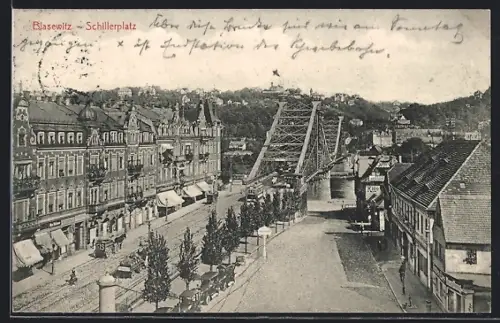 AK Dresden-Blasewitz, Schillerplatz, Loschwitzer Brücke