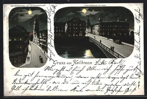 Lithographie Heilbronn, Sülmerstrasse mit Hafenmarktturm und Neckarbrücke mit Post bei Mondschein