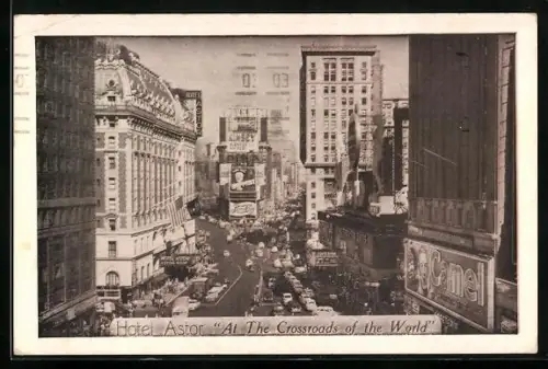 AK New York, NY, Hotel Astor, Times Square, At the Crossroads of the World