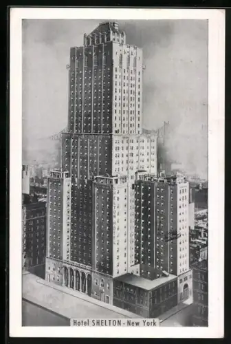 AK New York, NY, Hotel Shelton, 49th St. & Lexington Ave.