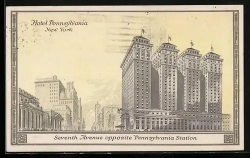 AK New York, NY, Hotel Pennsylvania, Seventh Avenue opposite Pennsylvania Station