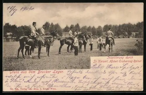 AK Brucker Lager, Erzherzog Rainer von Österreich im Brucker Lager