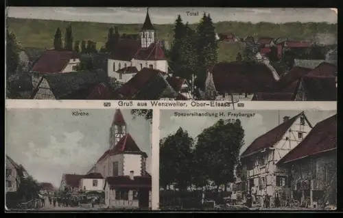 AK Wenzweiler /Ober-Elsass, Spezereihandlung H. Freyburger, Kirche und Totalansicht