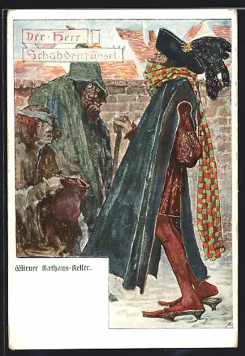 AK Wien, Gasthaus Rathaus-Keller, Der Herr Schahdenrüssel