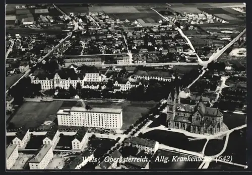 AK Wels /Oberösterreich, Allg. Krankenhaus aus der Vogelschau