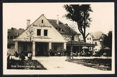 AK Bad Schallerbach /Ob. Ö., Provisorisches Badehaus