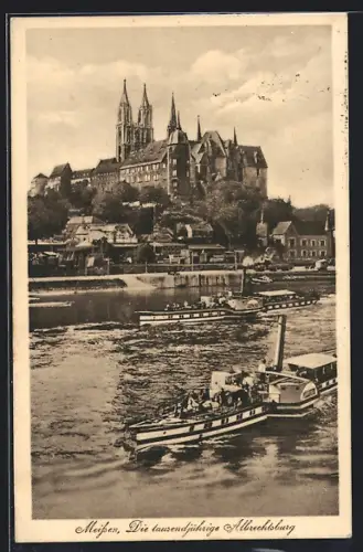 AK Meissen, Albrechtsburg, Dampfschiffe auf der Elbe