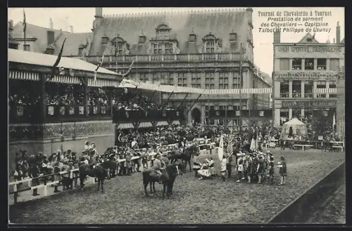 AK Tournai, Tournot de Chevalerie, Prestation de serment des Chevaliers, Capitaine Talbot et Philippe de Launay