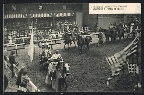AK Tournai, Tournoi de Chevalerie, Capitaine J. Talbot et sa suite