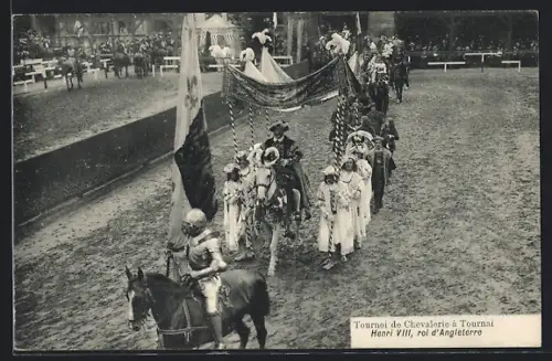 AK Tournai, Tournoi de Chevalerie, Henri VIII, roi d`Angleterre