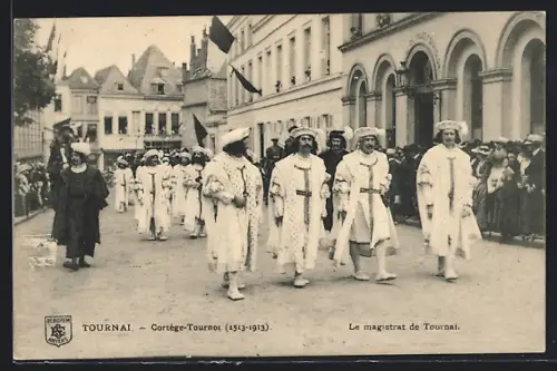 AK Tournai, Cortège-Tournoi de Chevalerie 1913, Le magistrat de Tournai