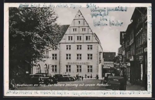 AK Nordhausen am Harz, Der frühere Steinweg mit neuem Rathaus