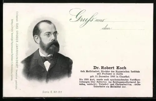 AK Dr. Robert Koch, Porträt des Geh. Medizinalrates, Direktoren des Hygienischen Instituts und Professors in Berlin
