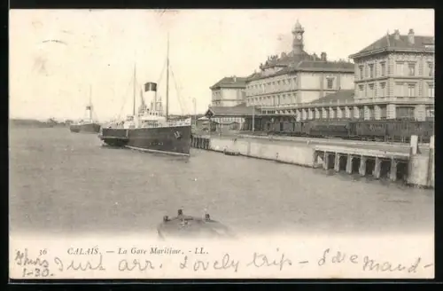 AK Calais, La Gare Maritime, Dampfschiffe